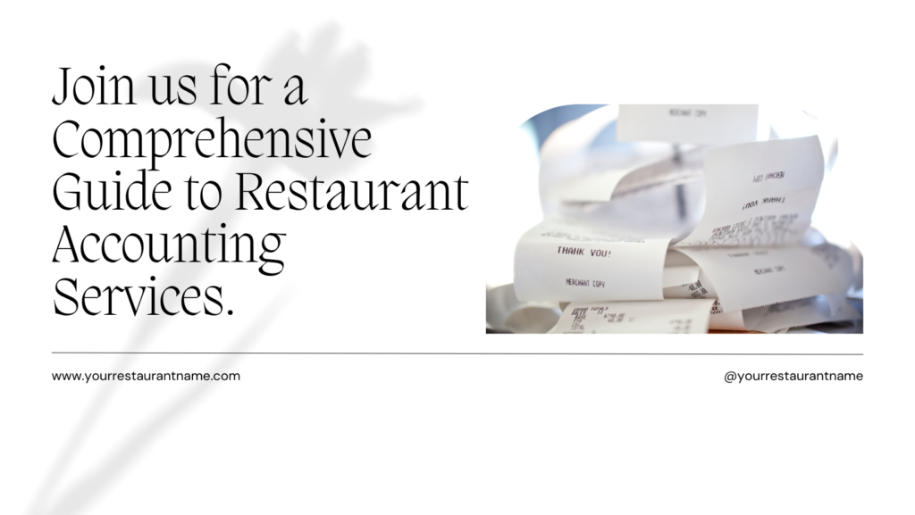 Comprehensive Guide to Restaurant Accounting Services
