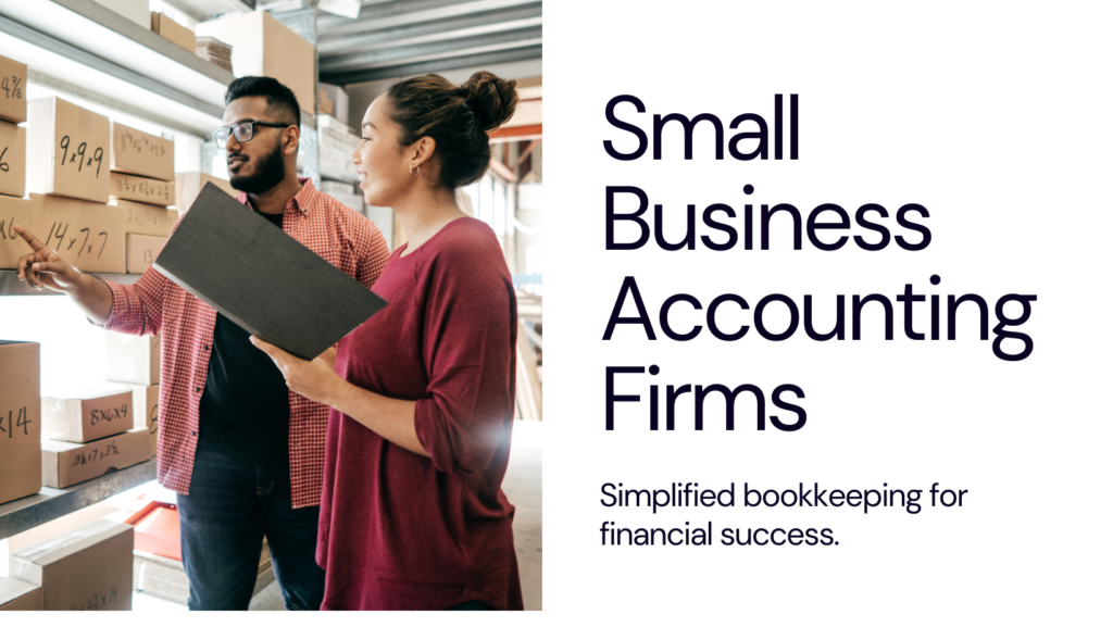 Comprehensive Guide to Small Business Accounting Firms